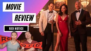 Red Notice | Movie review