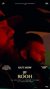 “ROOH” from the movie Ucha Dar Babe Nanak Da out now. A must watch film out in cinemas 🎥 @jennyjohalmusic @veetbaljit_ @tarnvir_singh_jagpal @dev_kharoud | Harj Nagra