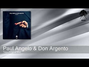 Paul Angelo & Don Argento - Taya - Original Mix (Bonzai Progressive)