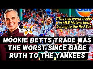 Red Sox Trading Mookie Betts Was Worst Trade Since Babe Ruth to the Yankees