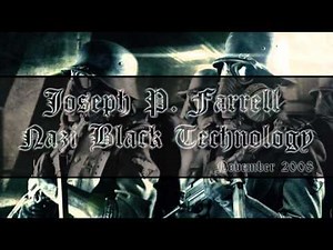 Joseph P. Farrell | Nazi Black Technology, November 2008