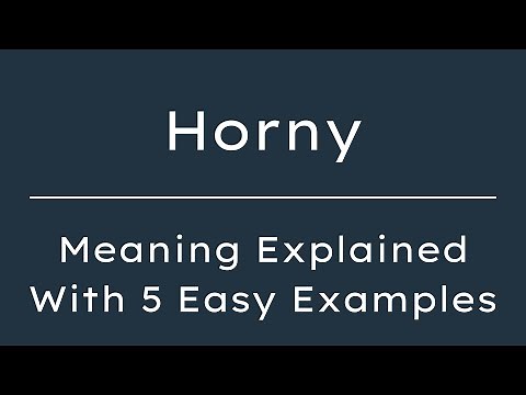 What Does Horny Mean? Horny Meaning in English With 5 Example Sentences