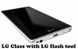 Flash Stock Rom on LG Class with LG Flash tool