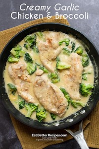 Creamy Garlic Chicken Recipe with Broccoli KETO : Eat Better Recipes
