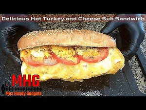 Delicious Hot Turkey and Cheese Sub Sandwich