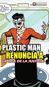 25K views · 1K reactions | Plastic Man RENUNCIA a la Liga de la Justicia #DC #comics #fypシ゚ #reelsviralシ | Negayo | Facebook