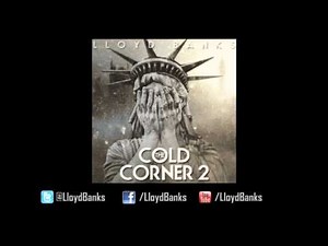 Lloyd Banks - We F***** (Cold Corner 2) Prod By Doe Pesci