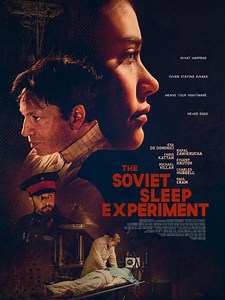 The Soviet Sleep Experiment: The Soviet Sleep Experiment: Trailer 1