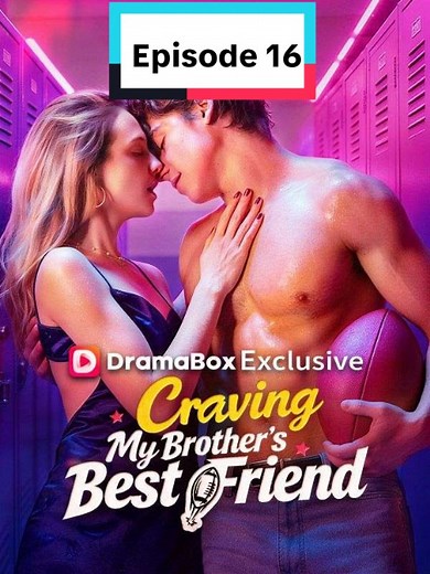EP 16 | Craving My Brother's Best Friend #Romance #lovetriangle After accidentally emailing a steamy fanfiction to her new roommate—who happens to be her brother's best friend—Alison must navigate rising sexual tension and her brother's strict