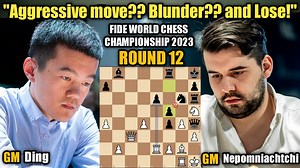 "Aggressive move?? Blunder?? And Lose!" #jethrochess #DingLiren #IanNepomniachtchi #FideWorldChampionship #chess | Jethro Chess
