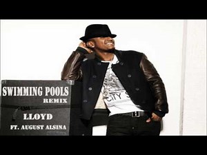 Lloyd - Swimming Pools (Remix) (feat. August Alsina) *NEW 2012*