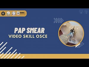 [VIDEO SKILL OSCE - PAP SMEAR]