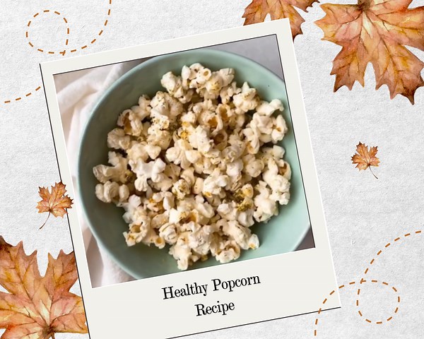 Healthy Popcorn Recipe