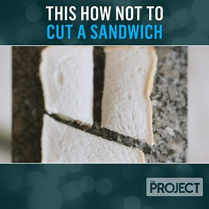 Can we all agree never to cut a sandwich like this? | The Project