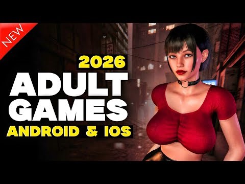 Top 5 New Adult Games 2026 | Best Mature Games for Android & PC