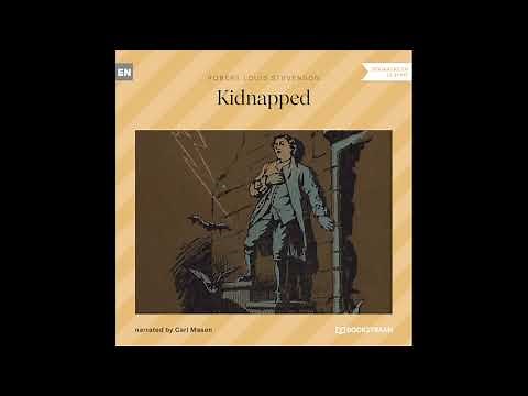 Kidnapped – Robert Louis Stevenson (Full Classic Audibook)
