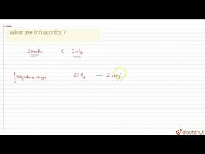 What are infrasonics ?