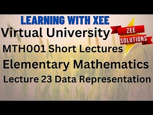 MTH001 Elementary Mathematics Short Lectures Lecture 23 Virtual University