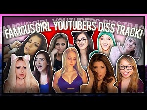 Famous Girl Youtubers Diss Track (Zoie Burgher, Baby Ariel, TheGabbieShow, & MORE)