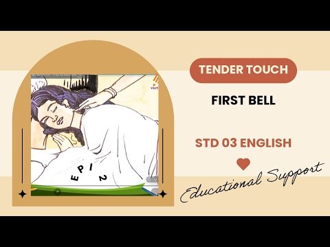 First Bell 3.0 STD 03 English Tender Touch Epi 2