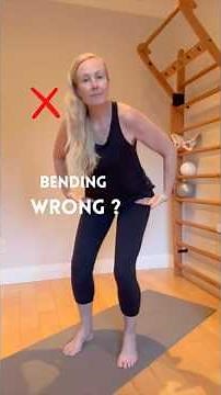 Are you BENDING wrong?