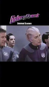 Galaxy Quest - Deleted Scene