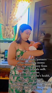 1.3K views · 73 reactions | "To all husbands/partners of breastfeeding moms: Yes you saved money from not buying formula milk. But remember, the toll is on the mom's health, her body, her energy. Breastfeeding might look simple but it's a full-time job on its own. Take care of the mom, too." #momlife #moments #life #fbreelsfypシ゚ #highlightseveryone | Rowena Camay Riveral | Facebook