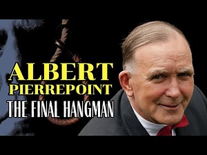 Albert Pierrepoint: Britain’s Most Notorious Executioner | Documentary | Bedtime History | EOG