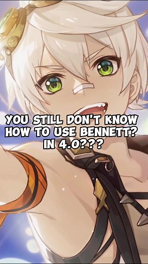 Master Bennett in Genshin Impact 4.0 with Fontain Details