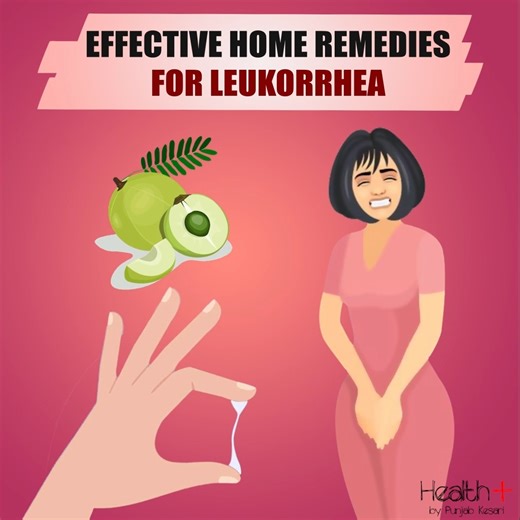 Effective Home Remedies for Leukorrhea | Health