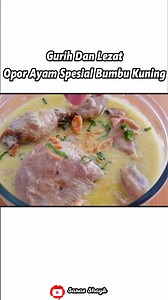 2.4K views · 14 reactions | Gurih Dan Lezat! Opor Ayam Spesial Bumbu Kuning | Dapur Indonesia | Facebook