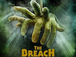 The Breach Movie: Gruesome Visuals & Iconic Producers