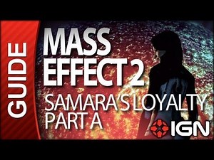 Mass Effect 2 - Samara's Loyalty Part A - Walkthrough