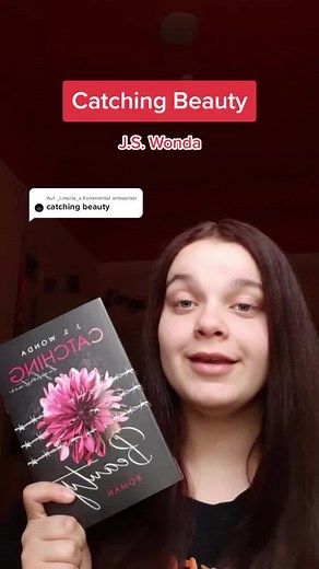 @_l.marla_ antworten#booktokgermany #booktiktok #booktok #viral #fyp #booknerd #booktalk #booklover #catchingbeauty #jswonda #buch #reading #bookworm