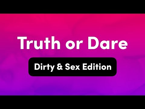 Truth or Dare: Interactive TV Question Game for Adults (18+ Dirty & Sexy Edition)