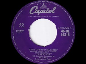 The Lone Psychiatrist - Stan Freberg And Daws Butler