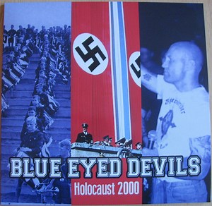 Blue Eyed Devils - Holocaust 2000