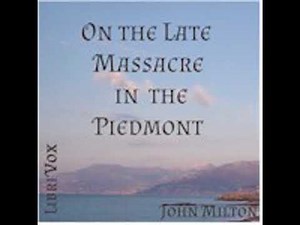 ON THE LATE MASSACRE IN THE PIEDMONT by John Milton FULL AUDIOBOOK | Best Audiobooks