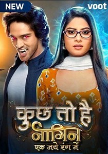Kuch Toh Hai: Naagin Ek Naye Rang Mein - streaming