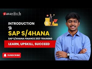 Introduction to SAP S/4HANA | SAP S/4HANA Finance 2021 Training | ZaranTech