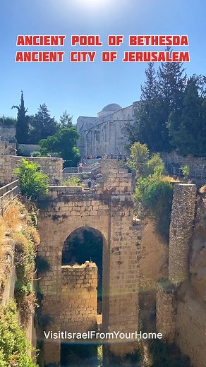 Ancient Pool of Bethesda, The Place Where Jesus Healed the Paralyzed Man. Ancient Jerusalem | Visit Israel From Your Home