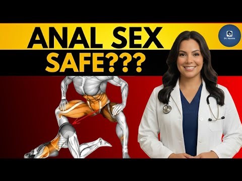 Having Anal Sex? Here’s What You Need to Know to Be Safe | Urologist Explains