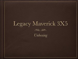 Legacy Maverick Unboxing