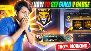 HOW TO GET GUILD V BADGE IN FREE FIRE || GUILD V BADGE KAISE MILEGA || GUILD 2.0 FREE FIRE | GW Manish