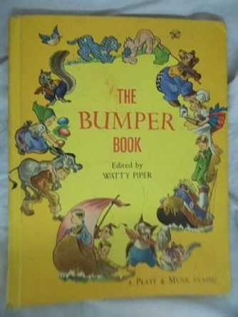 Amazon.com: The Bumper Book-A Harvest of Stories and Verses: Piper, Watty, ed.by, Eulalie: 圖書