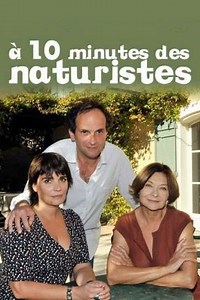 Ten Minutes from Naturists - Movie