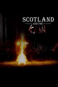 Scotland and the Klan - Movie