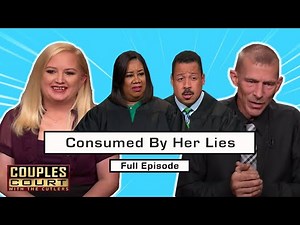 Consumed By Her Lies: Man Obsessively Video Records Wife's Activity (Full Episode) | Couples Court