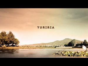Yuriria, Guanajuato. Pueblo Mágico