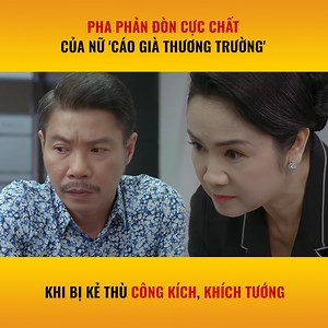 176K views · 2.8K reactions | Muốn cùng 'lão cáo già thương trường' đấu tầm mắt, tính quỷ kế à. Đúng là không biết tự lượng sức rồi! | VTV Giải trí | Facebook